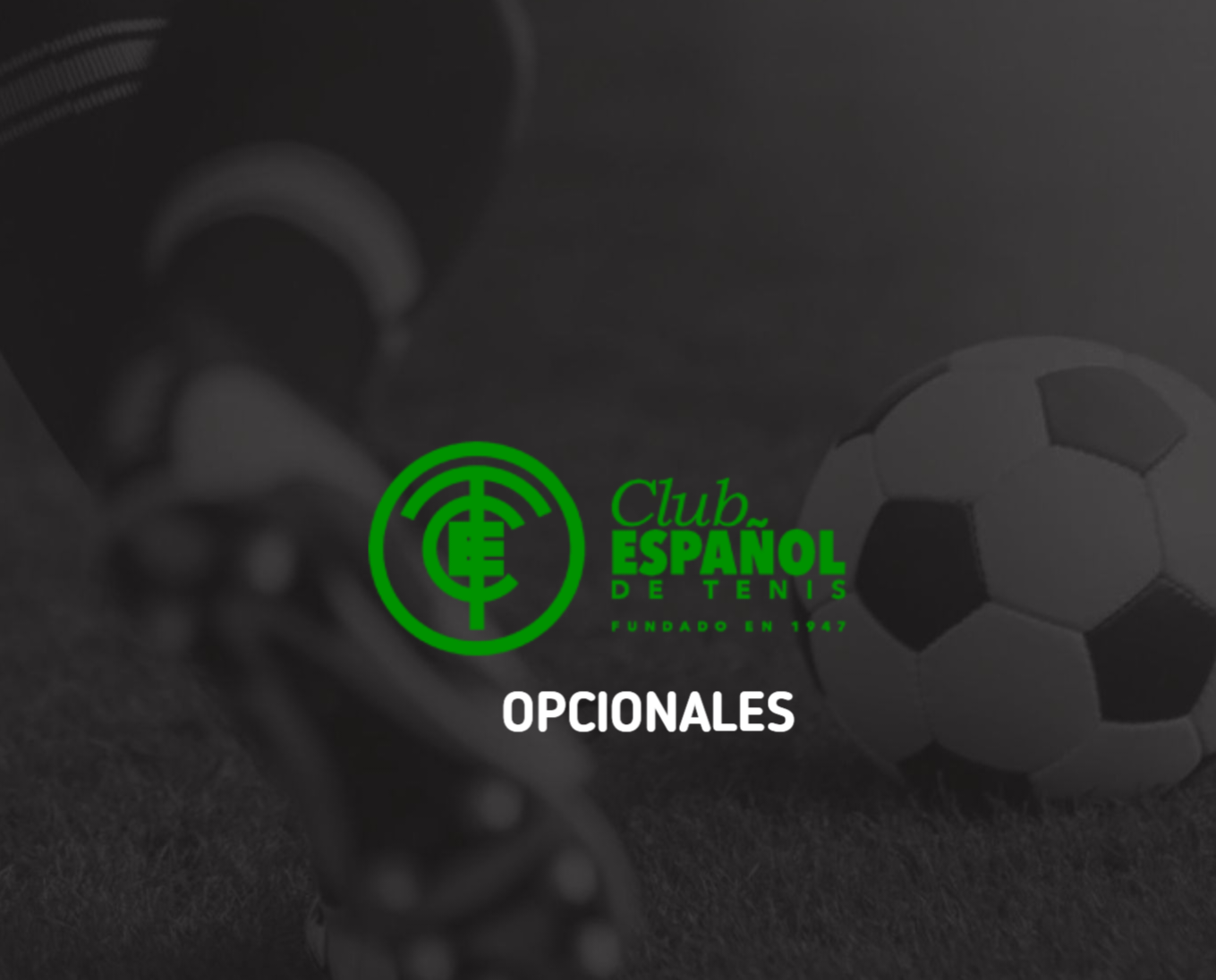 OPCIONALES CLUB ESPAÑOL DE TENIS