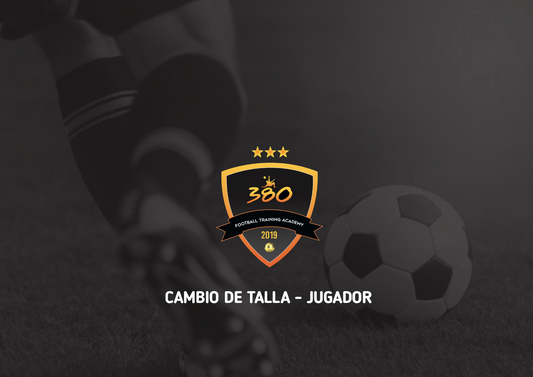 CAMBIO DE TALLA - JUGADOR